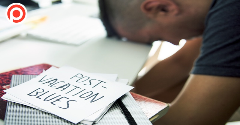 Post- Vacation Blues อาการซึมเศร้าหลังหยุดยาว และวิธีรับมือให้ปลุกไฟให้พร้อมลุยงาน