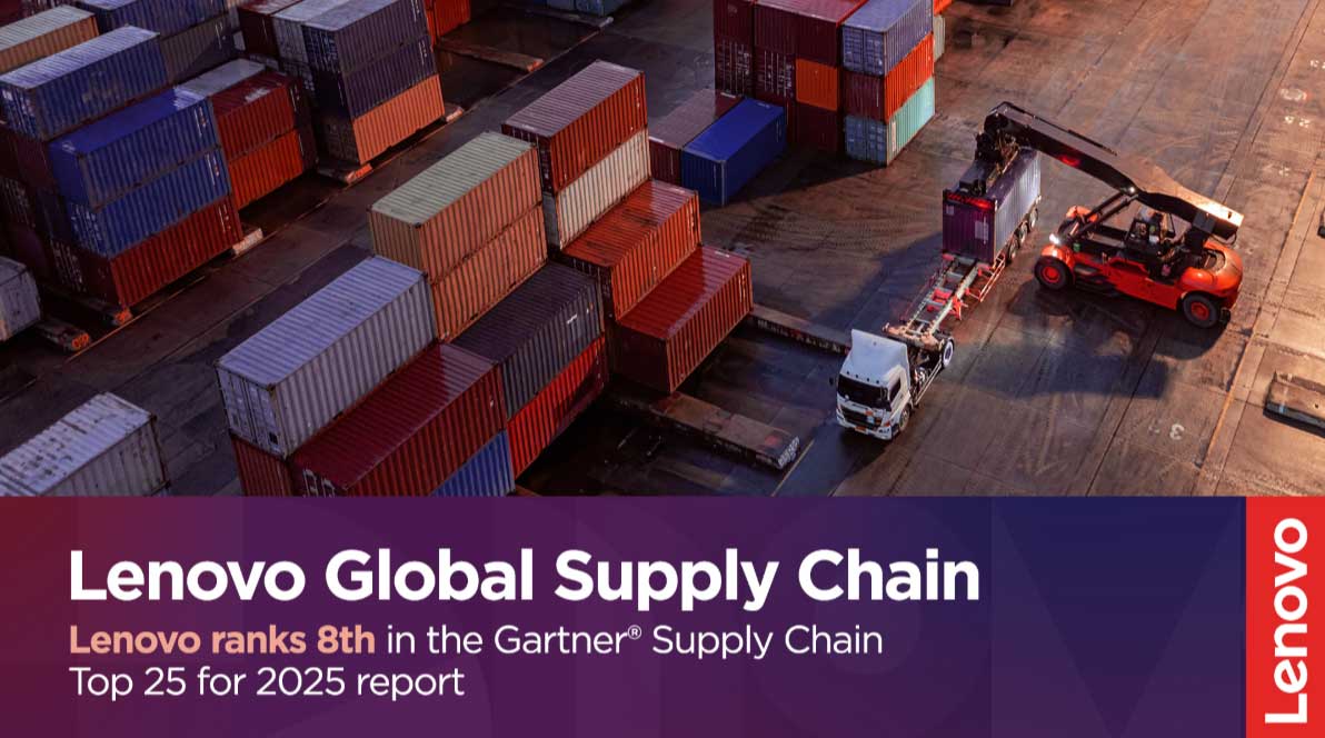 พลัง AI! ดัน ‘เลอโนโว’ พุ่งขึ้นอันดับ 8 ใน Gartner Supply Chain Top 25