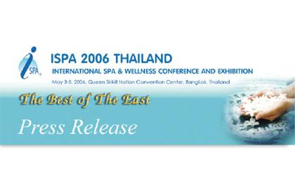 ผู้ประกอบการสปามั่นใจ ISPA 2006 เพิ่มโอกาสผลักดันธุรกิจ “โก อินเตอร์” พร้อมนำเสนอภูมิปัญญาและความรู้เกี่ยวกับสปาไทยสู่สากล